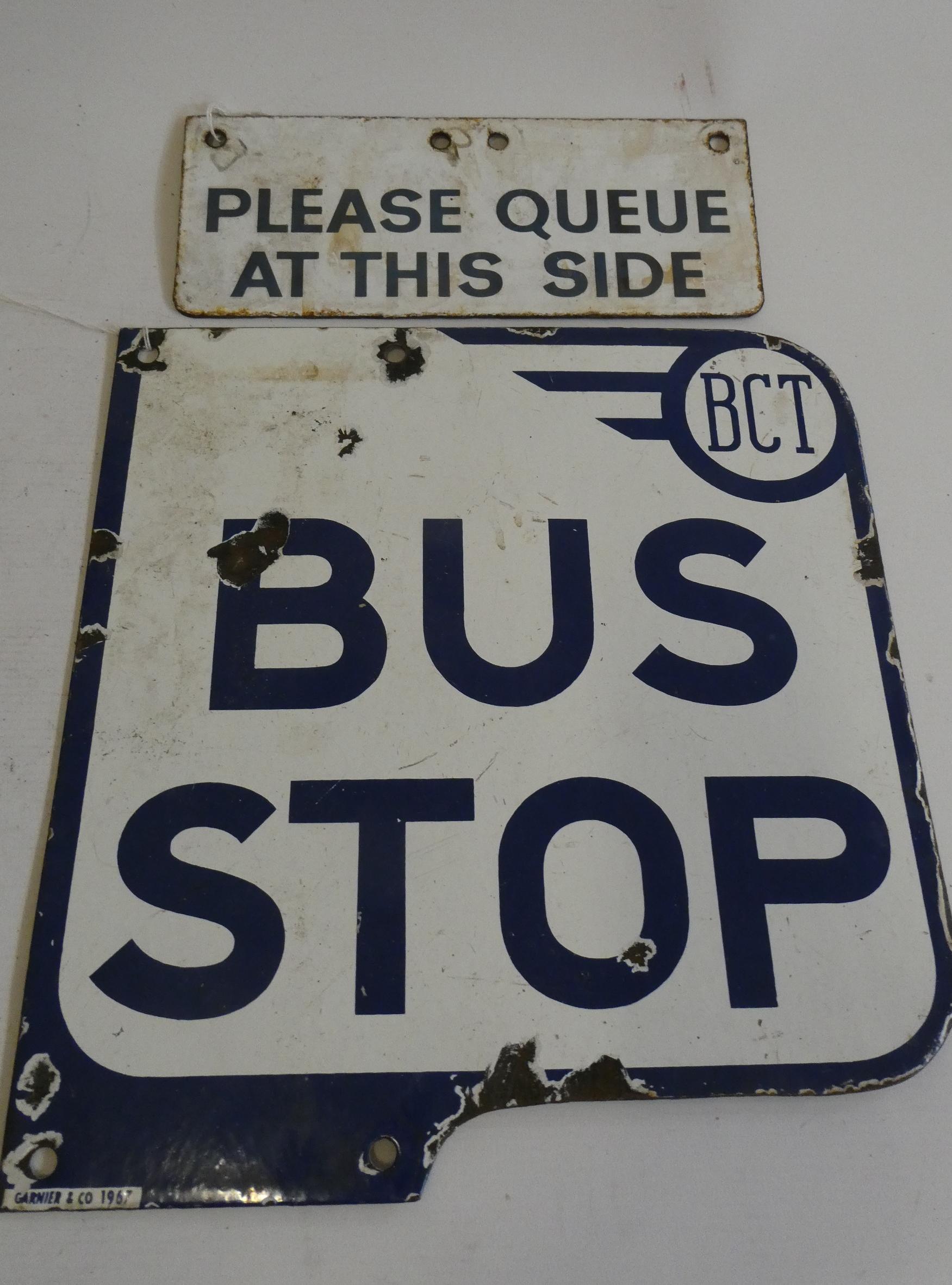 Enamel BCT bus stop sign, by Garnier & Co. 1967, together with an enamel "please queue at this side" Image
