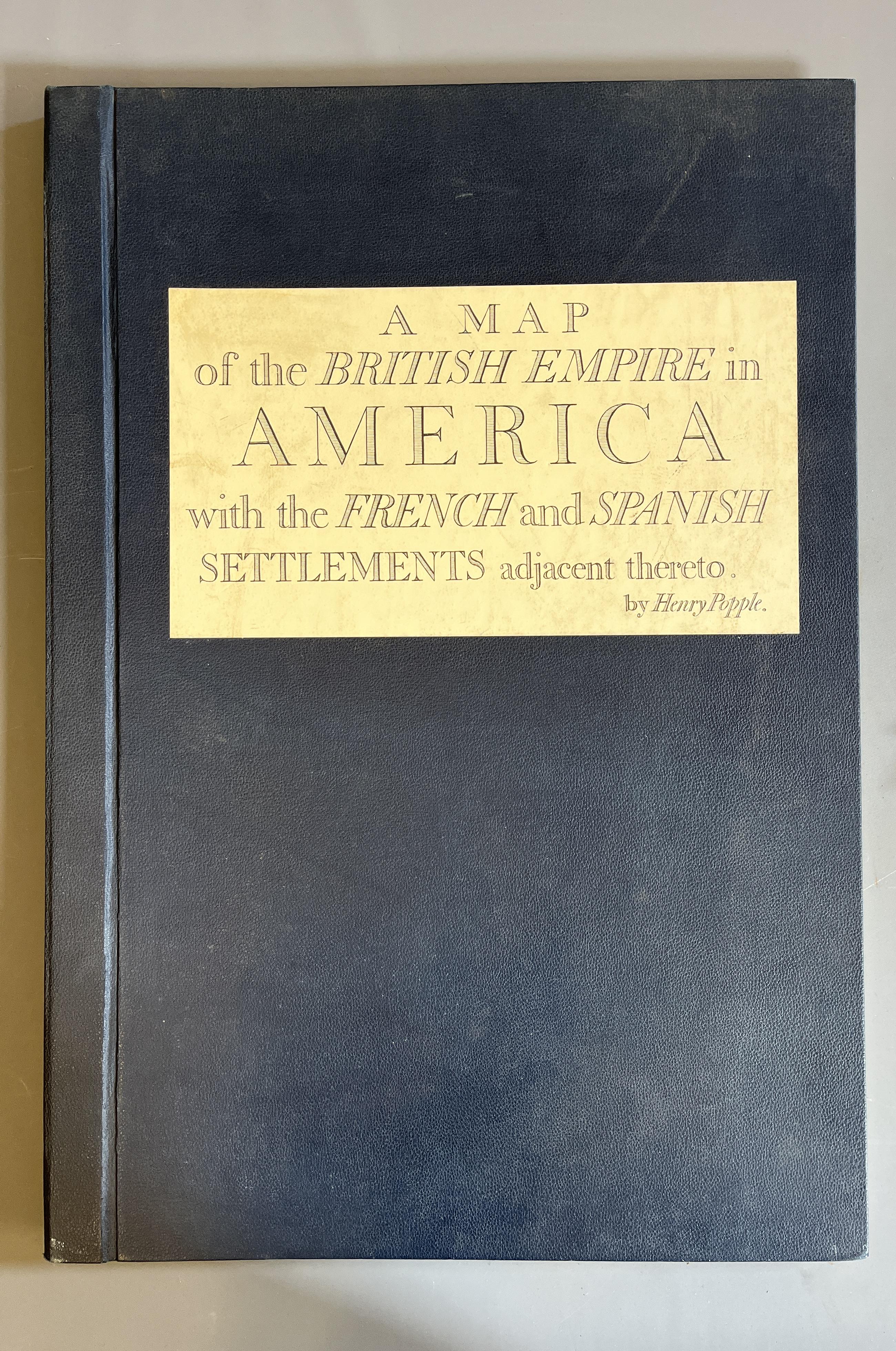 A MAP OF THE BRITISH EMPIRE IN AMERICA, Facsimile by Harry Margary, Lympne Castle, Kent, large folio Image