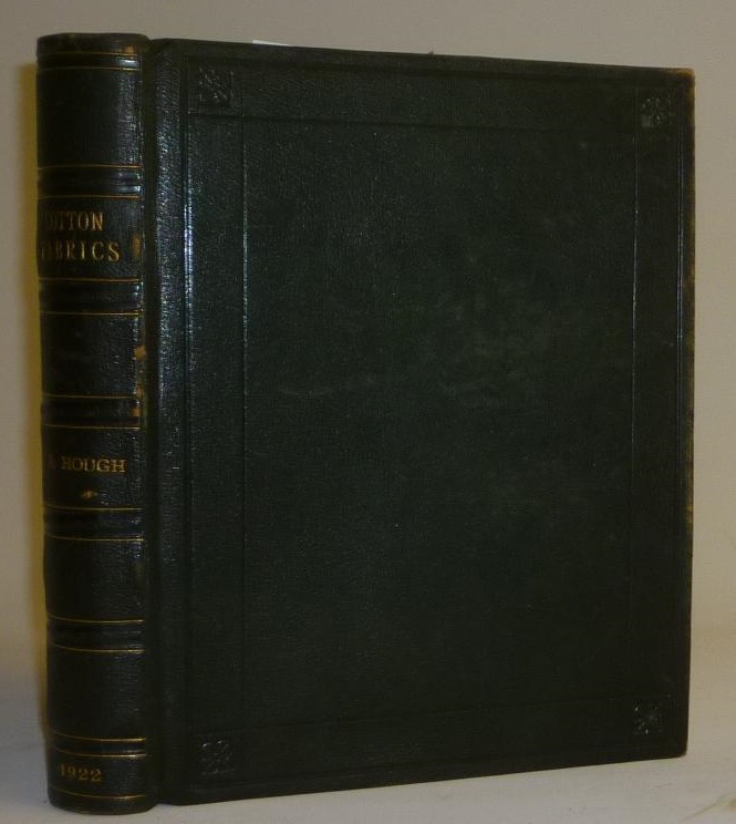 COTTON FABRICS: A BOOK OF REFERENCE FOR THOSE WHO ARE ENGAGED IN THE COTTON INDUSTRY Image